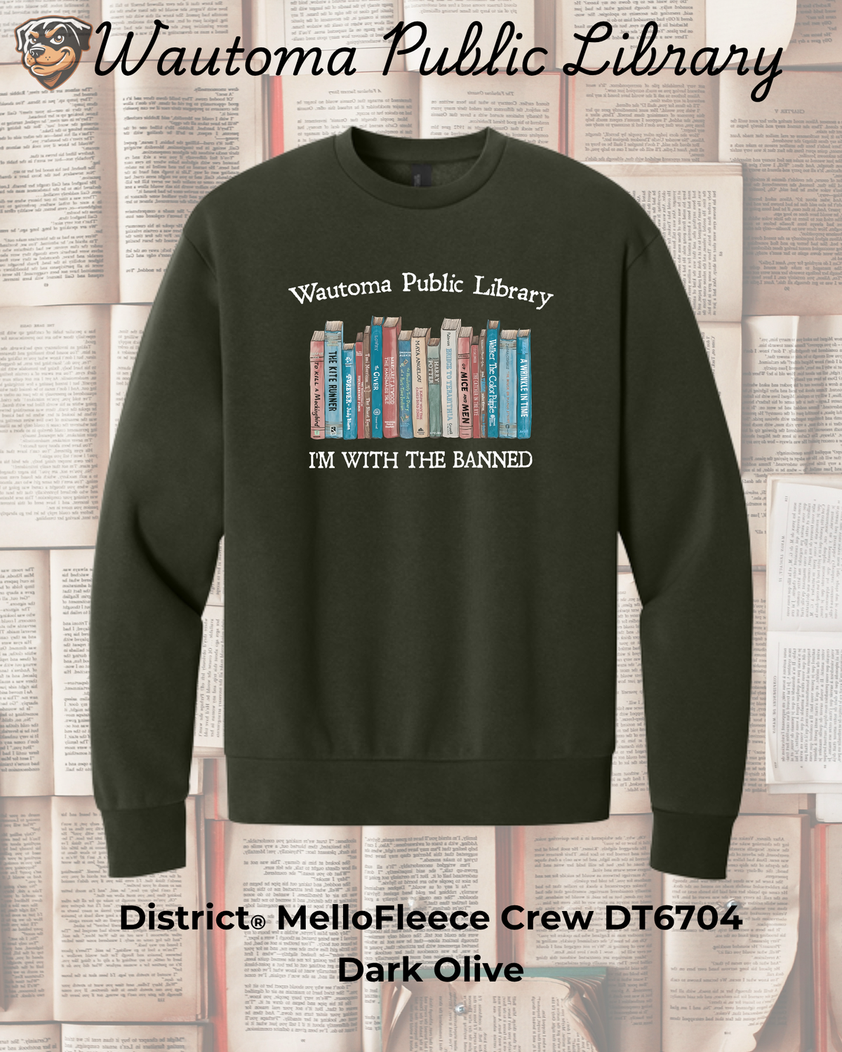 Wautoma Library "I'm with the Banned" MelloFleece Crewneck