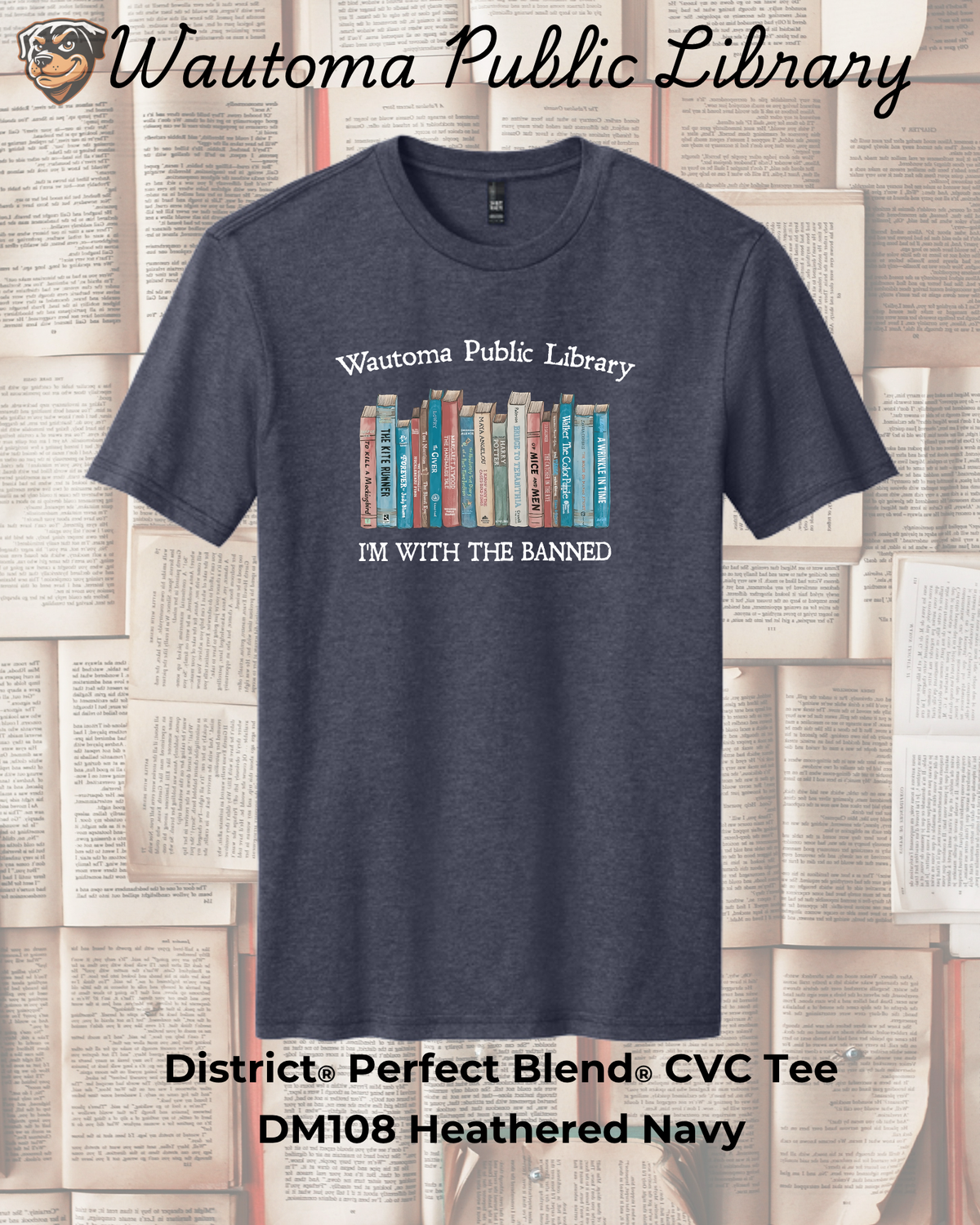 Wautoma Library "I'm with the Banned" Tee