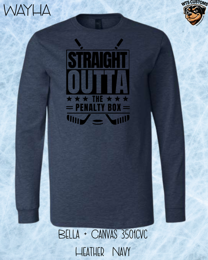 WAYHA Straight Outta the Penalty Box Long Sleeve