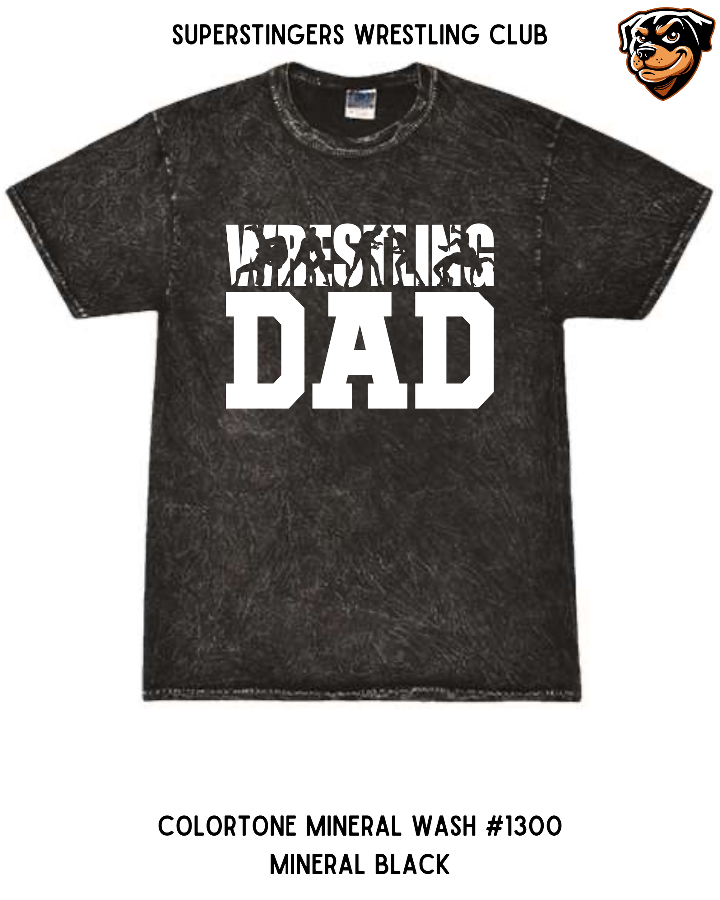 Super Stingers Crazy Wrestling DAD Tie-Dye Tee