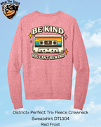 Be Kind You Can't Rewind Crew Neck