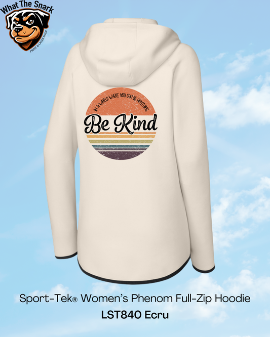 If You Can Be Anything, Be Kind Womens Performance Hoodie