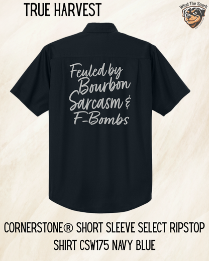 Fueled by Bourbon, Sarcasm & F-Bombs Button Down