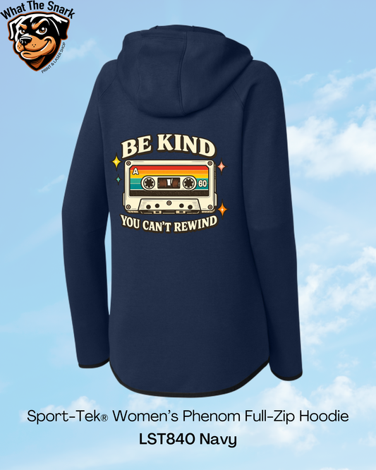 Be Kind You Can't Rewind Womens Performance Hoodie