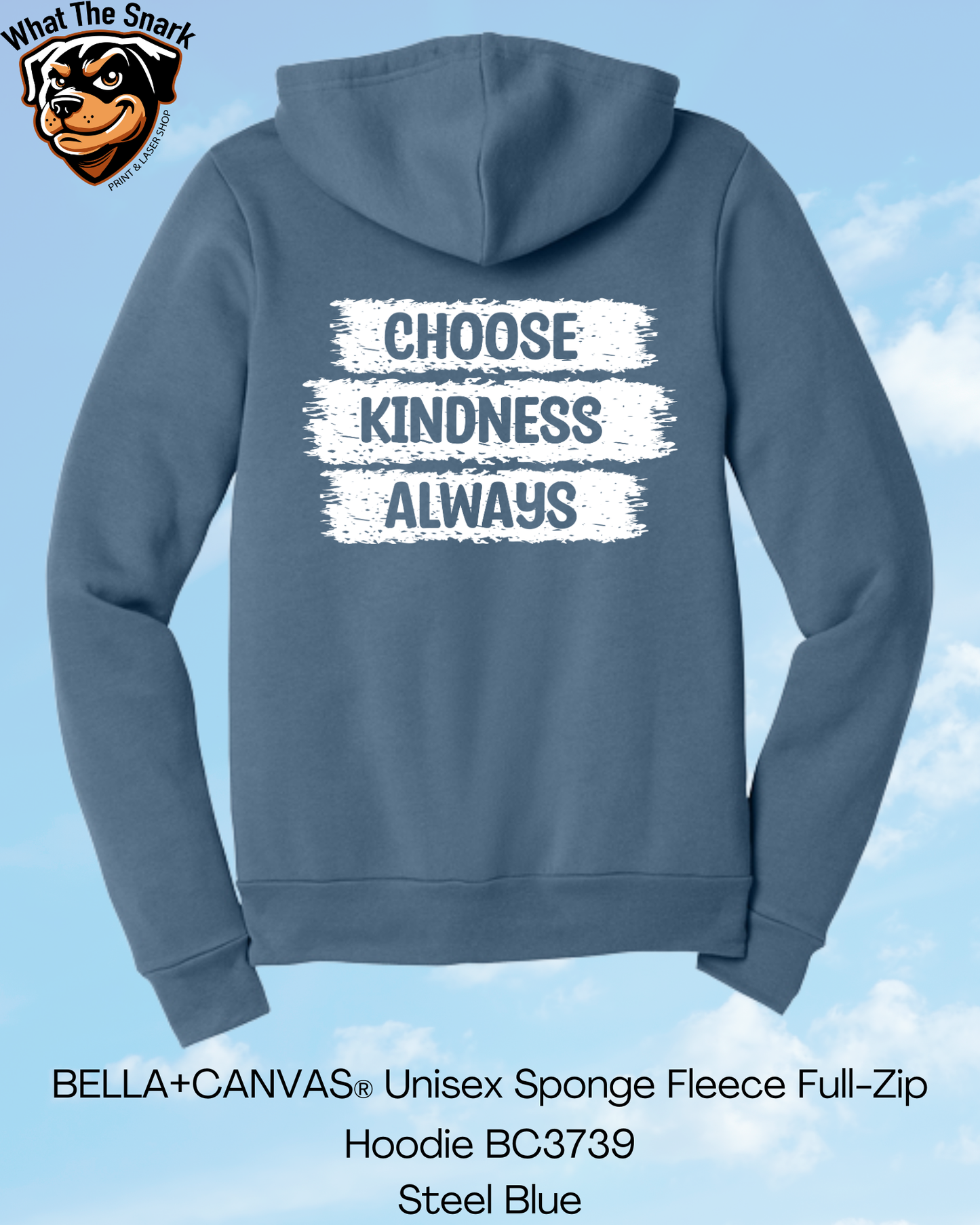 Choose Kindness Always Full Zip Hoodie