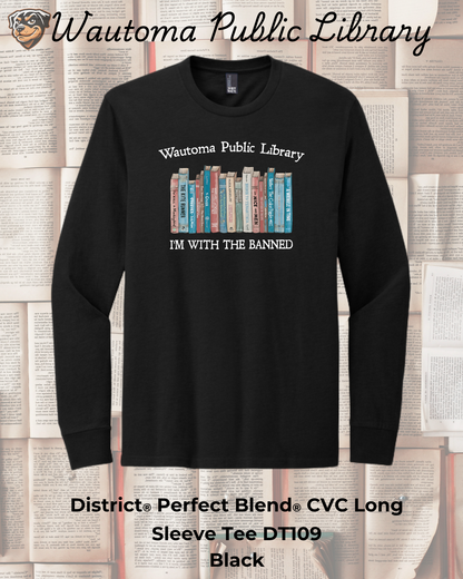 Wautoma Library "I'm with the Banned" Long Sleeve