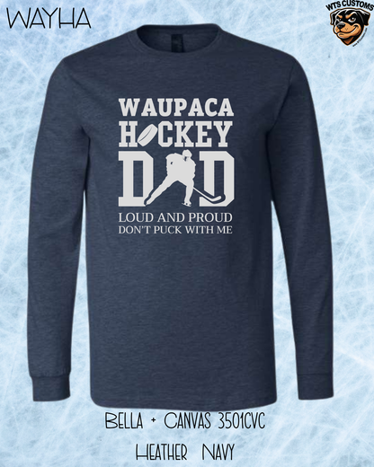 WAYHA Dad Loud and Proud Long Sleeve