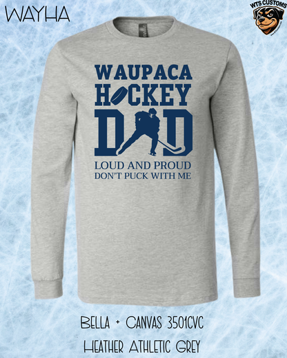 WAYHA Dad Loud and Proud Long Sleeve