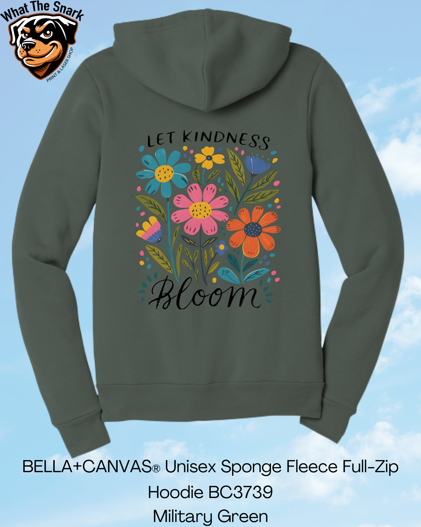 Let Kindness Bloom Full Zip Hoodie