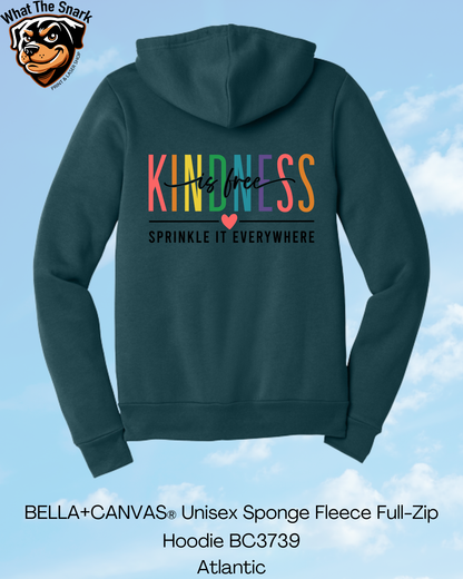 Kindness is Free Full Zip Hoodie
