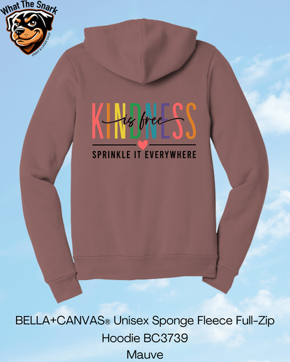 Kindness is Free Full Zip Hoodie