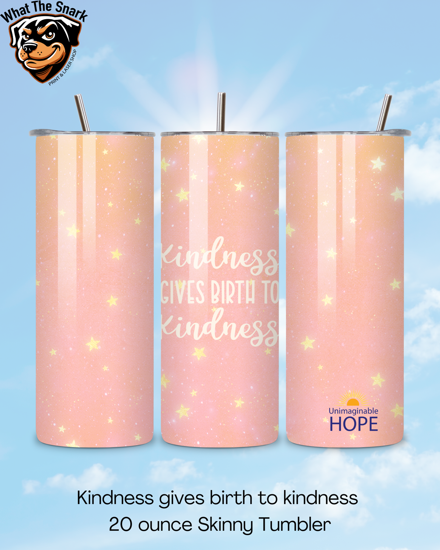 UH Kindness Gives Birth to Kindness Skinny Tumbler