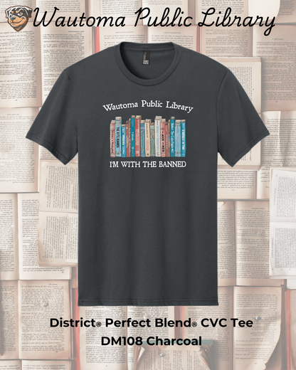 Wautoma Library "I'm with the Banned" Tee