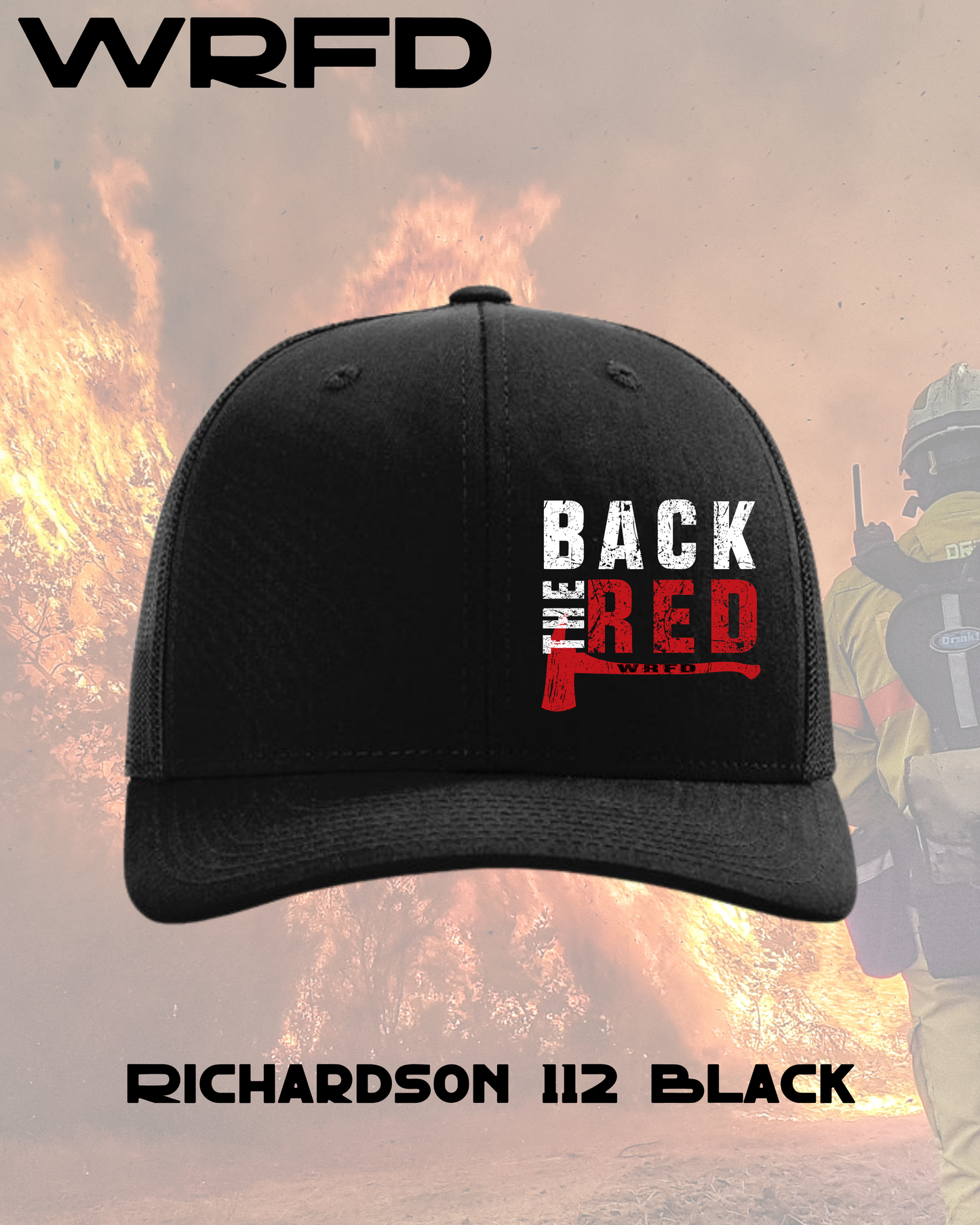 Back The Red WRFD Trucker Hat