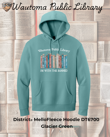 Wautoma Library "I'm with the Banned" MelloFleece Hoodie