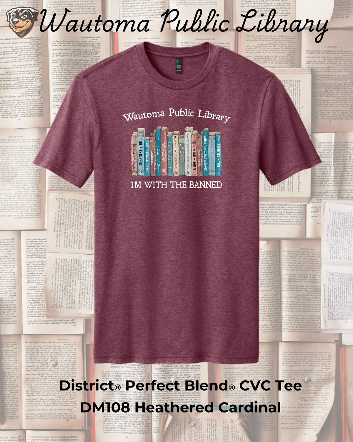 Wautoma Library "I'm with the Banned" Tee