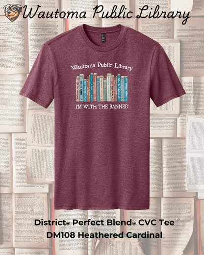 Wautoma Library "I'm with the Banned" Tee