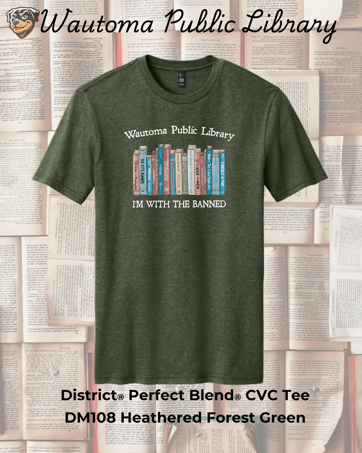 Wautoma Library "I'm with the Banned" Tee