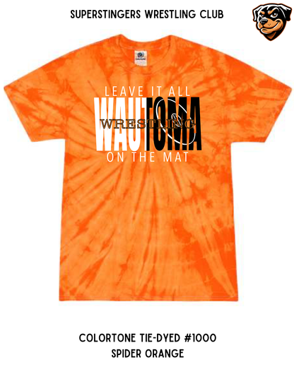 Super Stingers Leave it All on the Mat Tie-Dye Tee