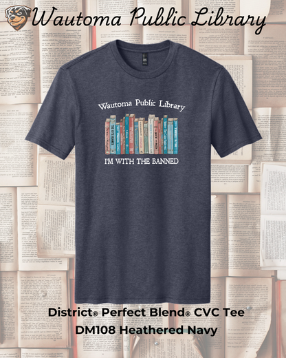 Wautoma Library "I'm with the Banned" Tee