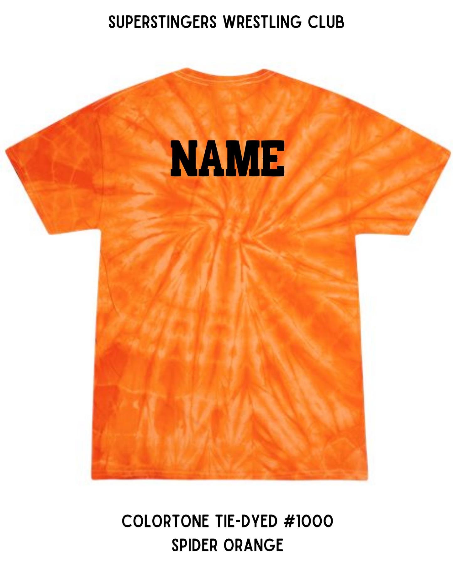 Super Stingers Leave it All on the Mat Tie-Dye Tee