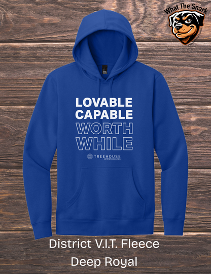 Treehouse Capable Loveable Worth While Hoodie