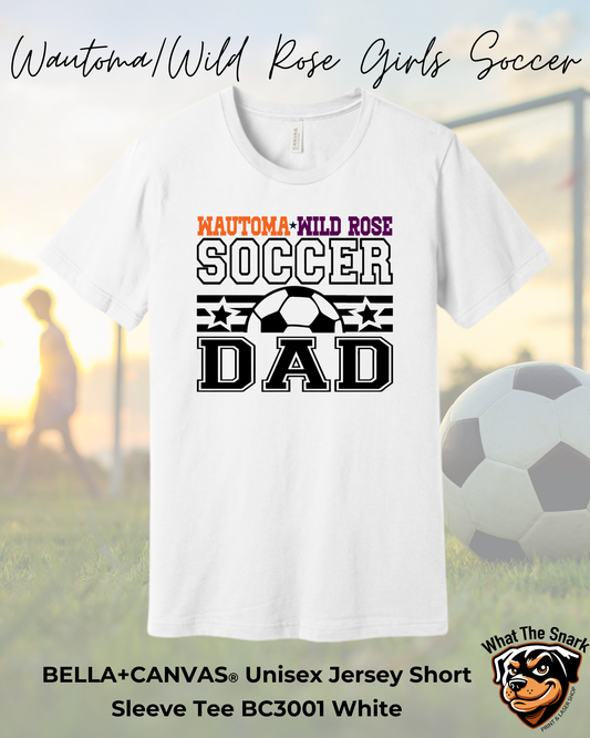 WWR Girls Soccer Dad Bella+Canvas Tshirt