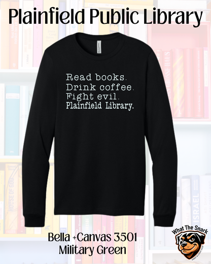 PPL Read Books, Drink Coffee, Fight Evil