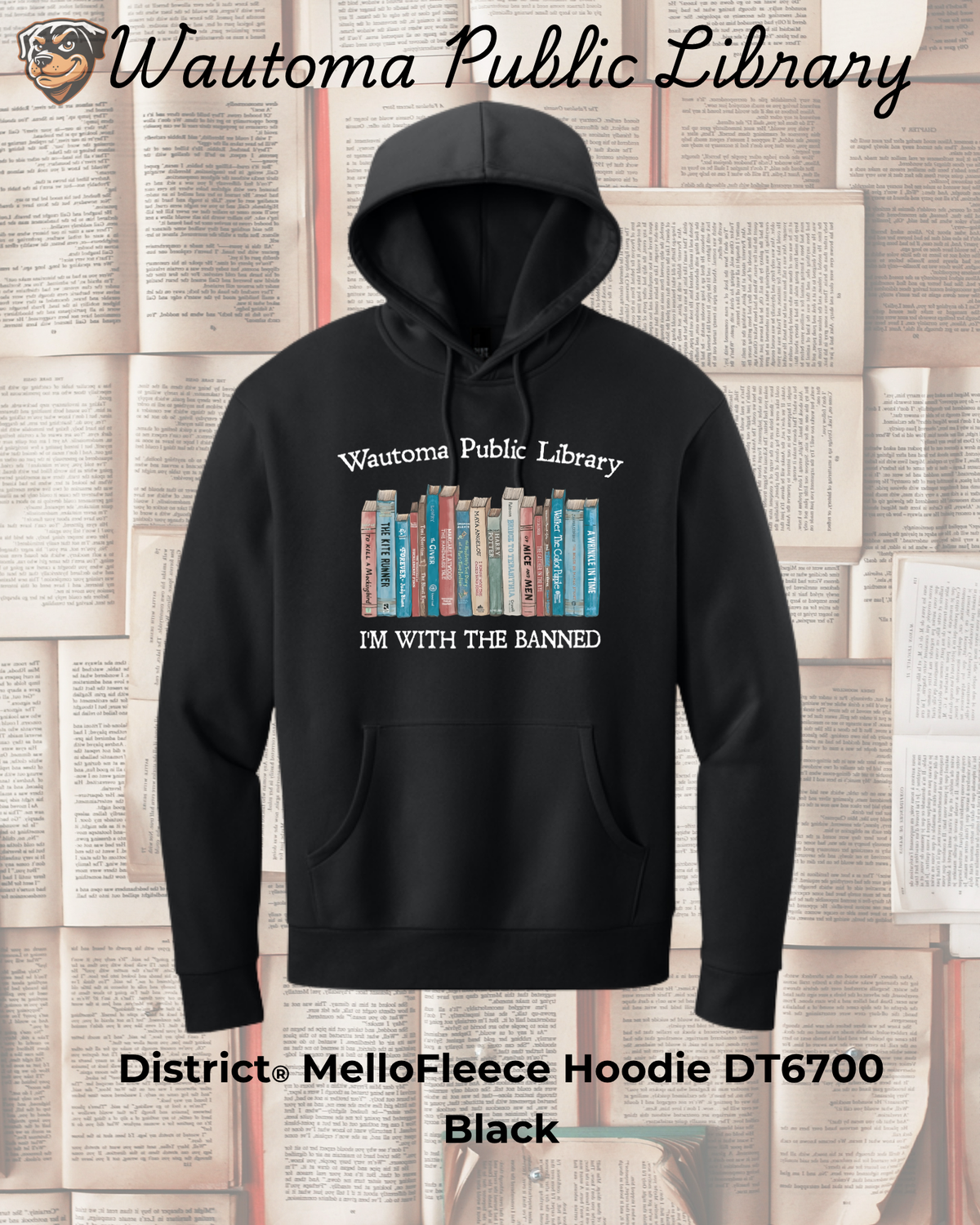 Wautoma Library "I'm with the Banned" MelloFleece Hoodie