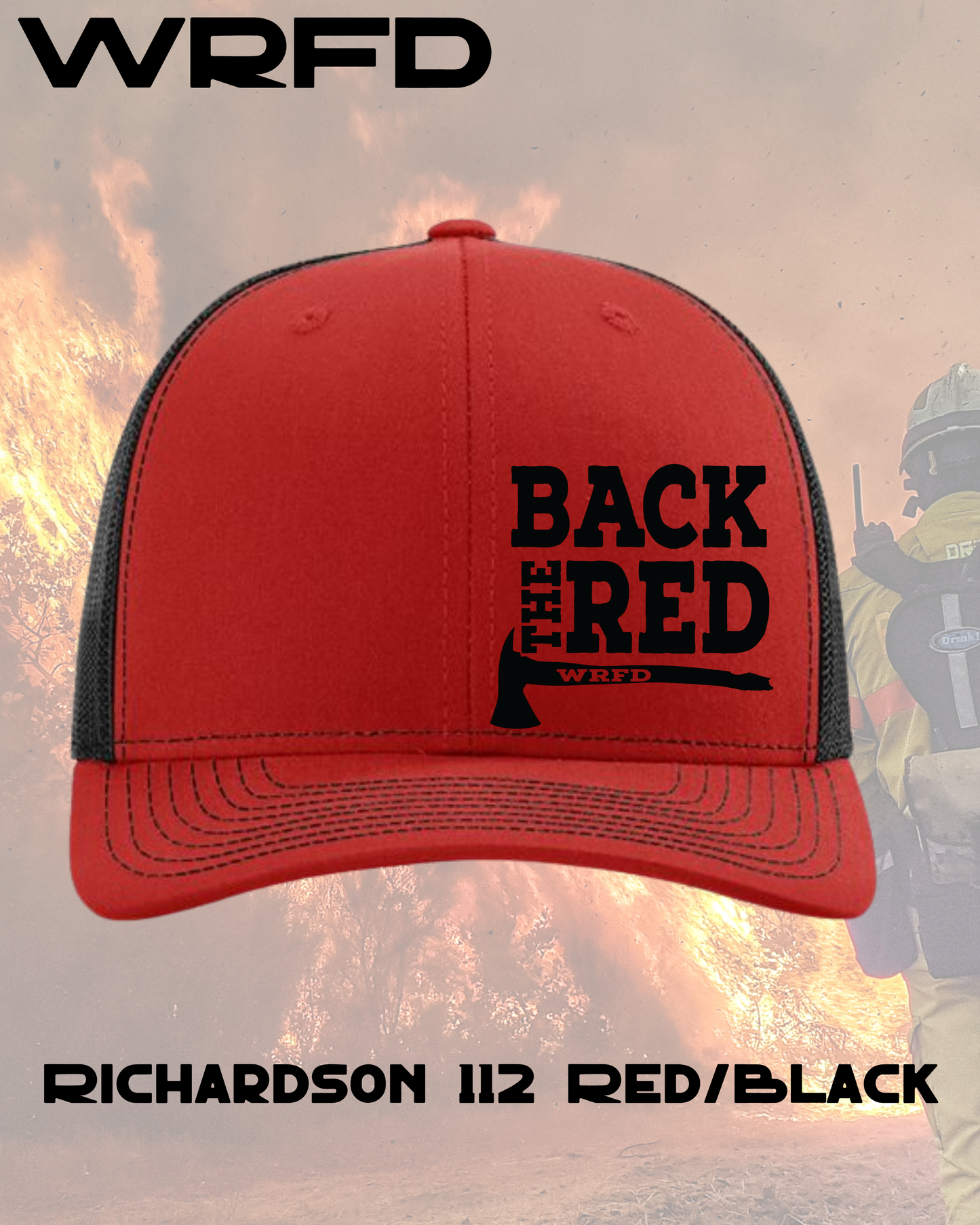 Back The Red WRFD Trucker Hat