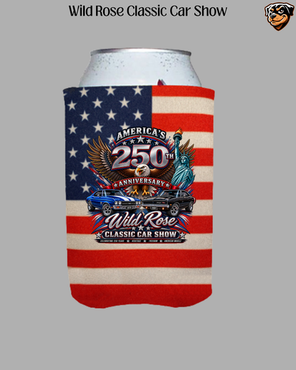 Wild Rose Classic Car Show America's 250th Can Koozie