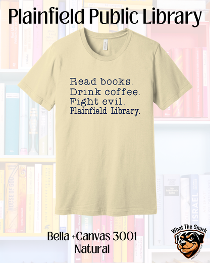 PPL Read Books, Drink Coffee, Fight Evil