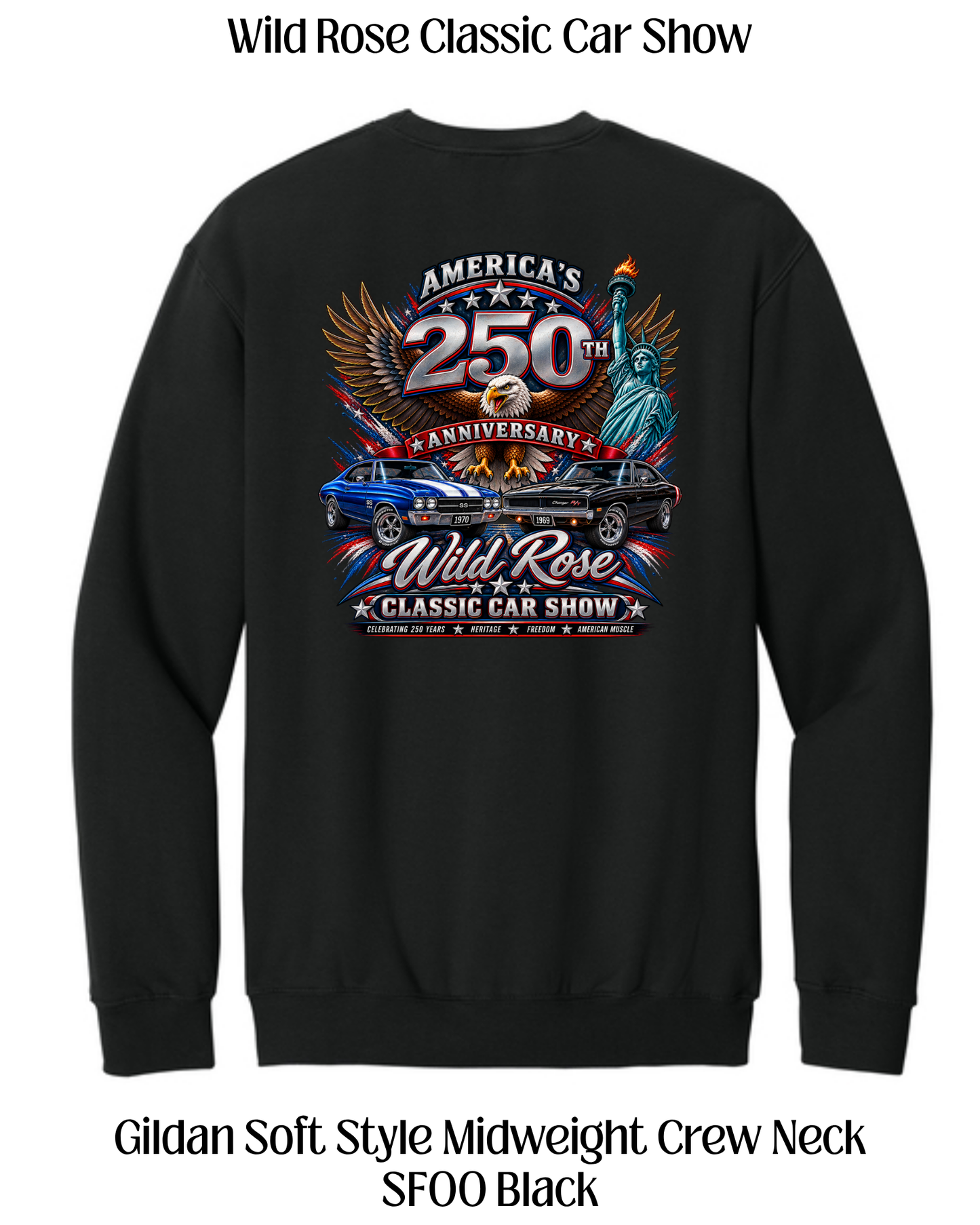 WR Classic Car Show America's 250th Crewneck Sweatshirt