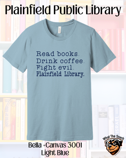 PPL Read Books, Drink Coffee, Fight Evil