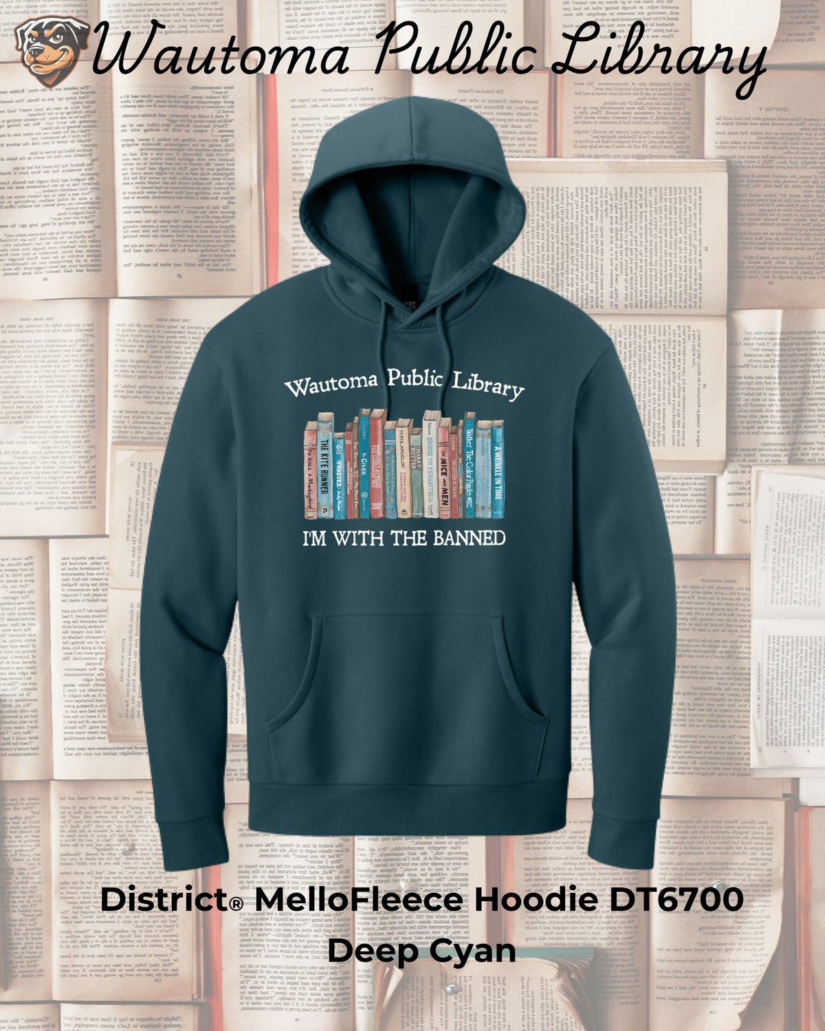 Wautoma Library "I'm with the Banned" MelloFleece Hoodie