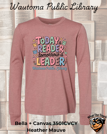 WPL Youth Today a Reader Tomorrow a Leader Long Sleeve