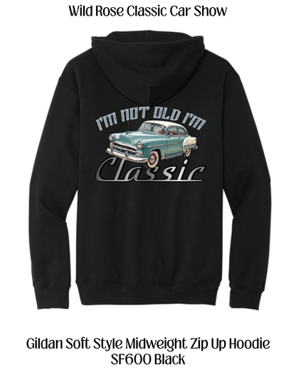 WR Classic Car Show I'm not Old I'm Classic Zip Up