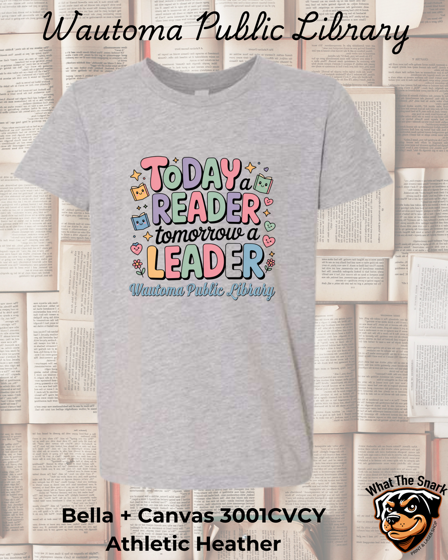 WPL Youth Today a Reader Tomorrow a Leader T-Shirt