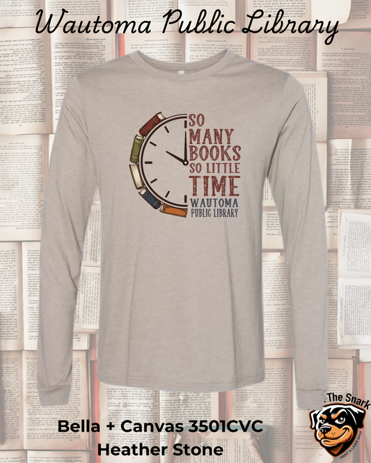 WPL So Many Books So Little Time Long Sleeve