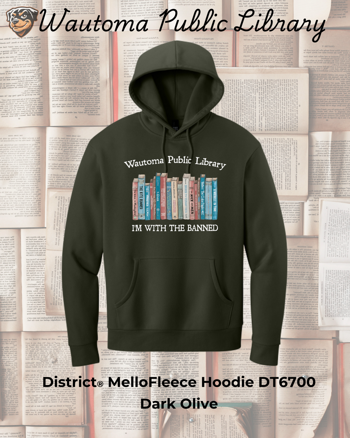 Wautoma Library "I'm with the Banned" MelloFleece Hoodie