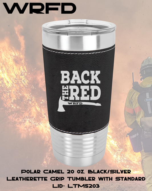 Back The Red WRFD 20oz Leatherette Tumbler