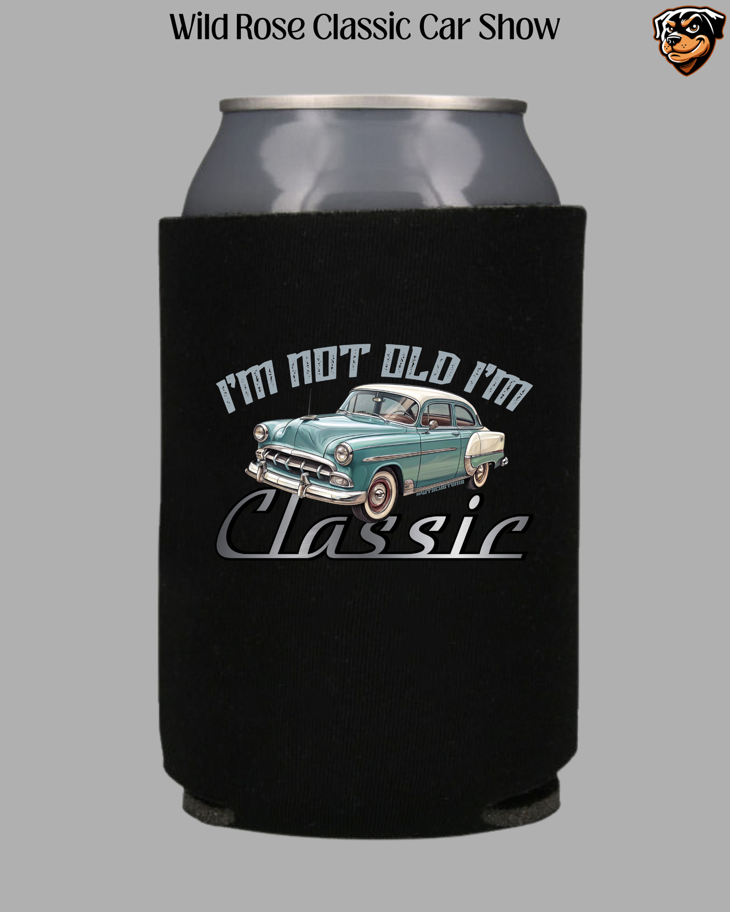 WR Classic Car Show I'm Not Old I'm Classic Koozie