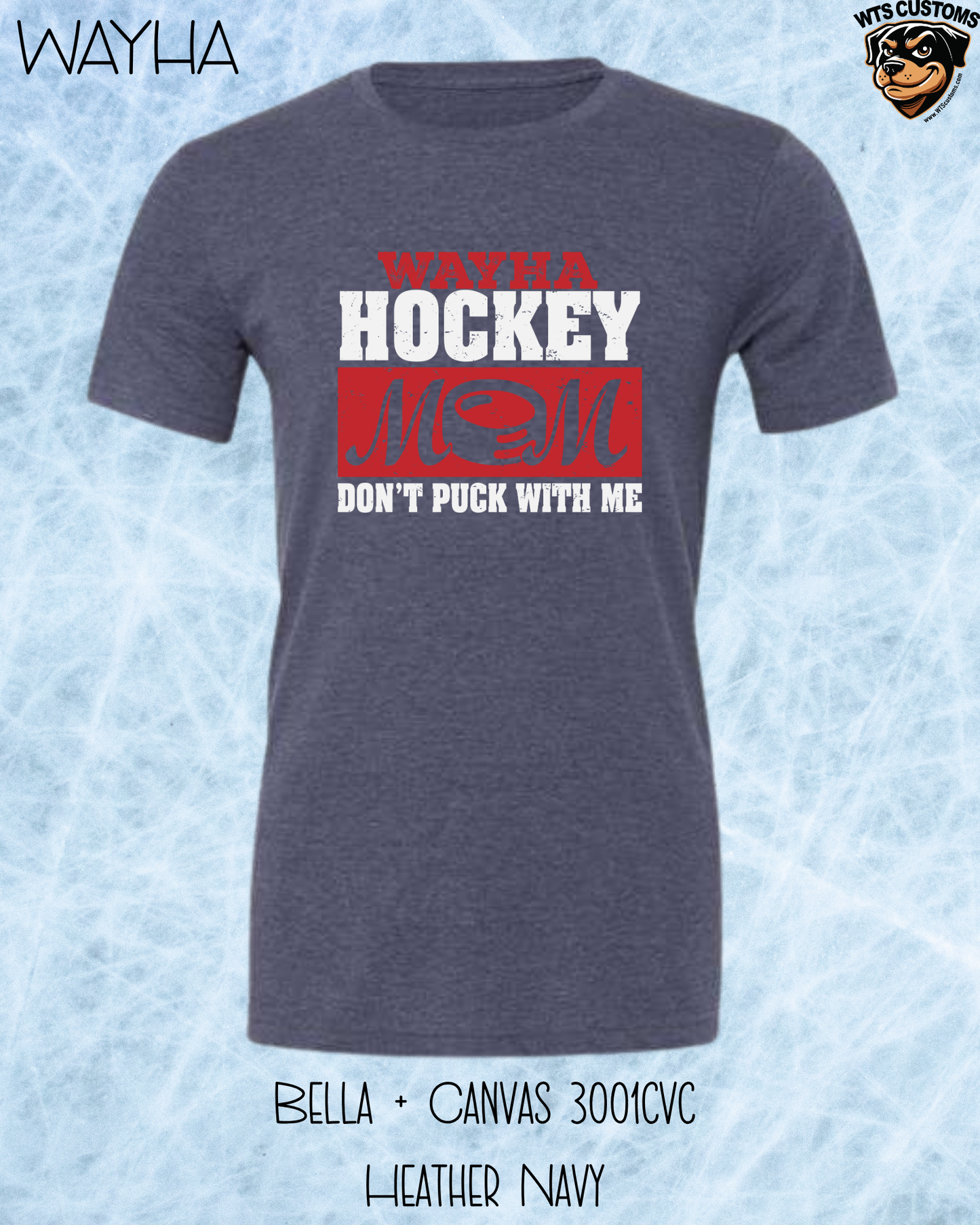 WAYHA Mom, Don't Puck With Me Tee