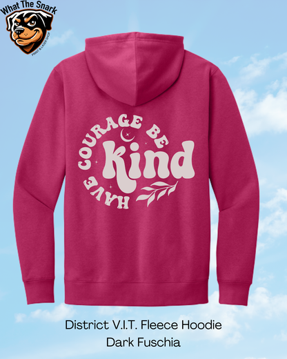 Have Courage Be Kind Circle Hoodie