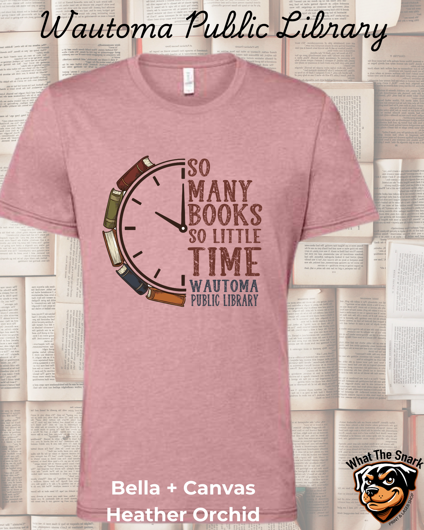 WPL So Many Books So Little Time T-Shirt