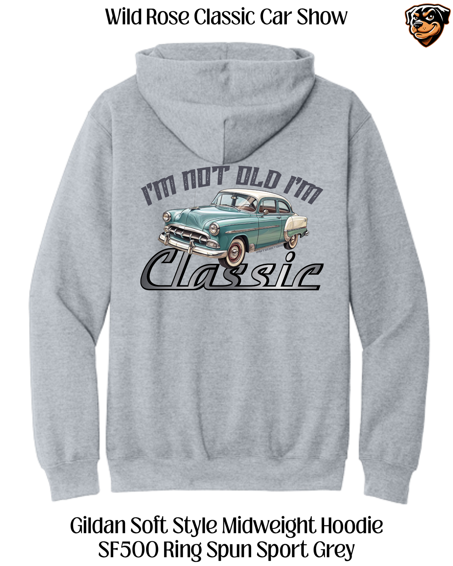 WR Car Show I'm Not Old I'm Classic Hoodie