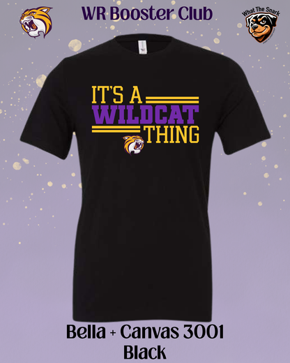 It's a Wildcat thing Tee