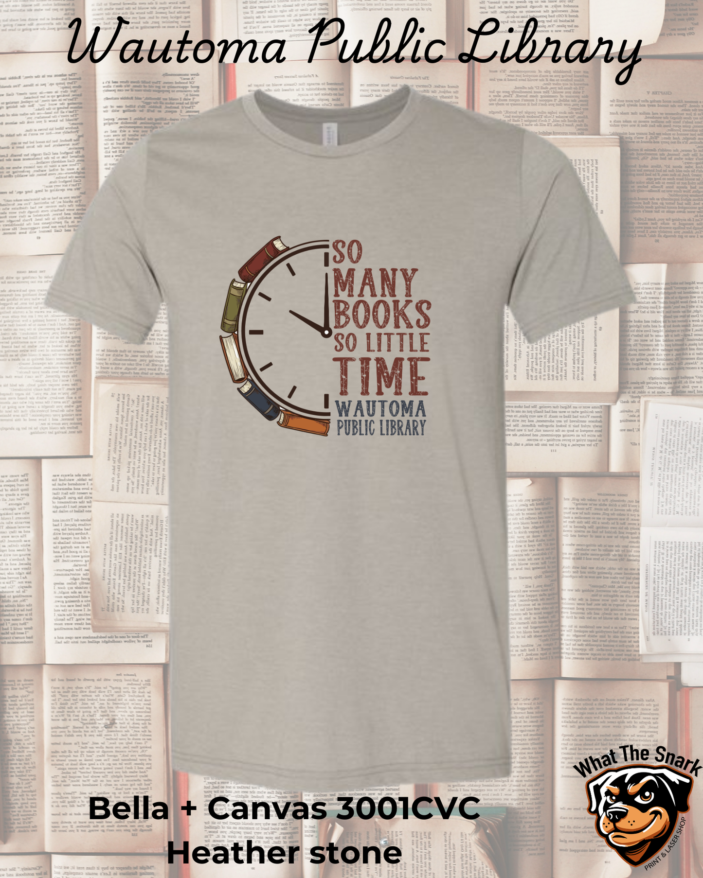 WPL So Many Books So Little Time T-Shirt