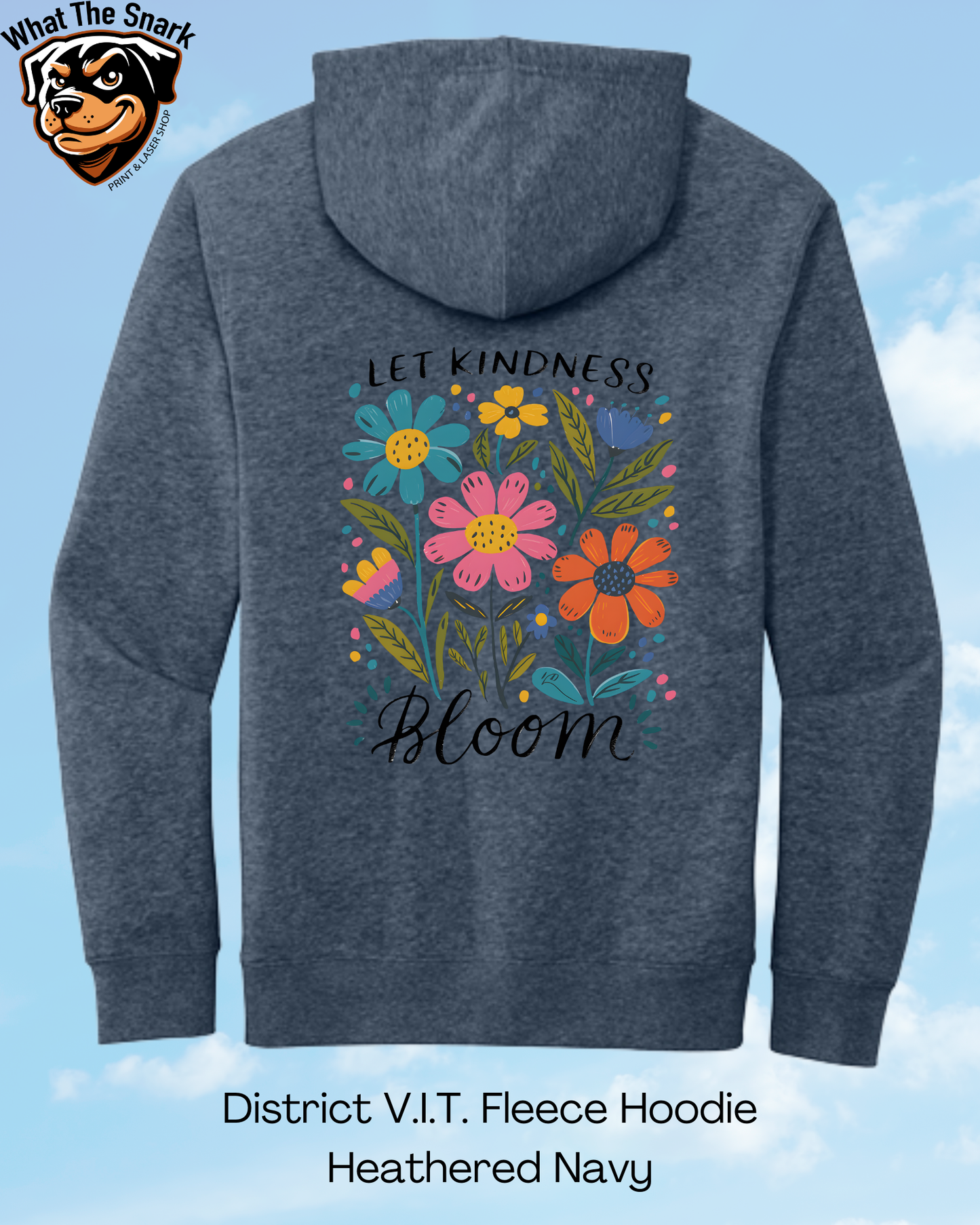 Let Kindness Bloom Hoodie