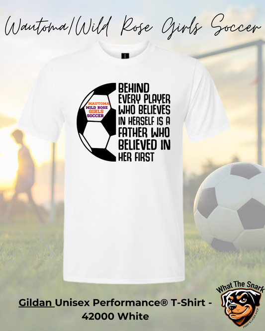 WWR Girls Soccer Dad Inspirational Performance Tshirt